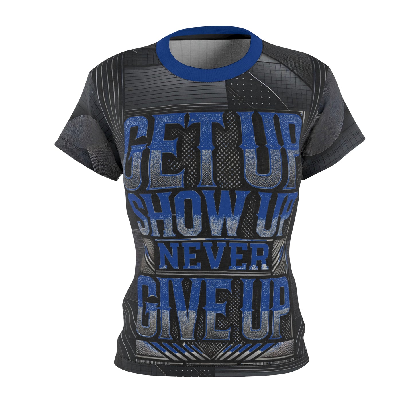 Women's Relentless Drive Tee – Get Up, Show Up, Never Give Up (Dark Blue)