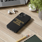 Strength Over Excuses. Tough Phone Case