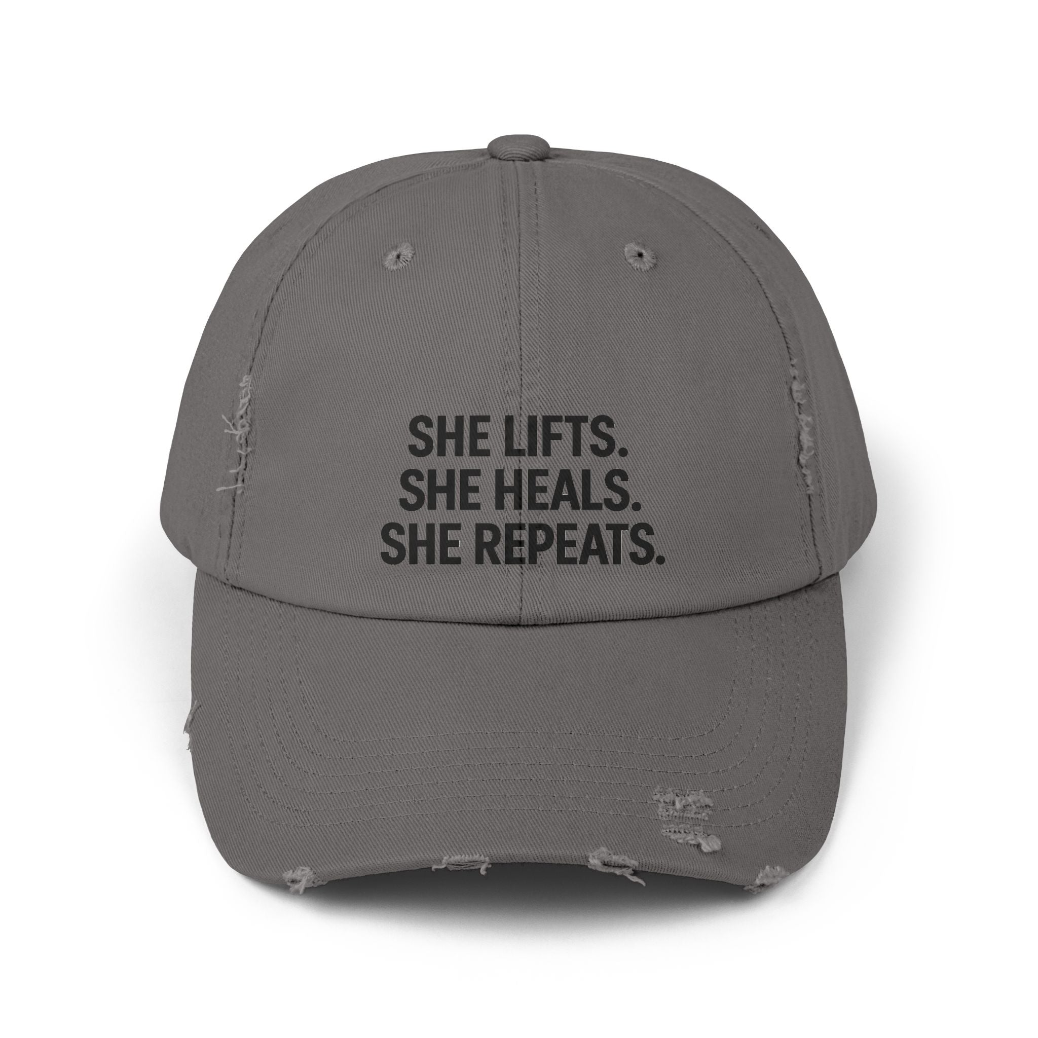 She Lifts. She Heals. She Repeats. : Unisex Distressed Cap