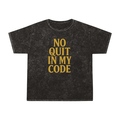 No Quit In My Code. Unisex Vintage Mineral Wash Tee