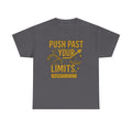 Push Past Your Limits. Unisex Heavy Cotton Tee