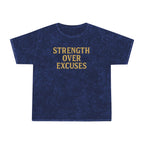 Strength Over Excuses.  Unisex Vintage Mineral Wash Tee