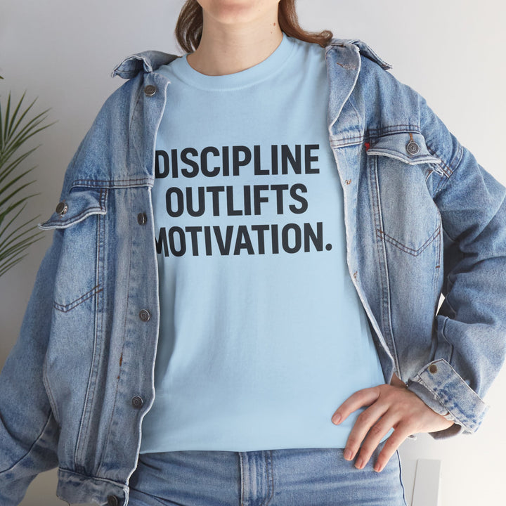 Discipline Outlifts Motivation. Unisex Heavy Cotton Tee