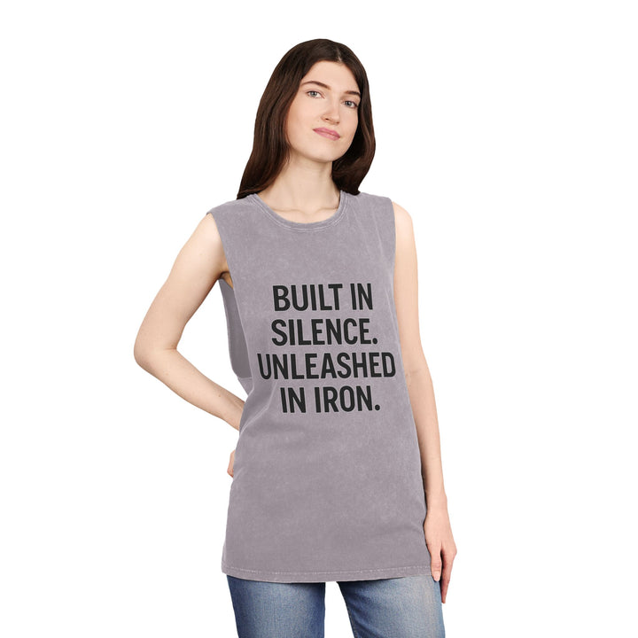 Built In Silence. Unleashed In Iron. Muscle tank