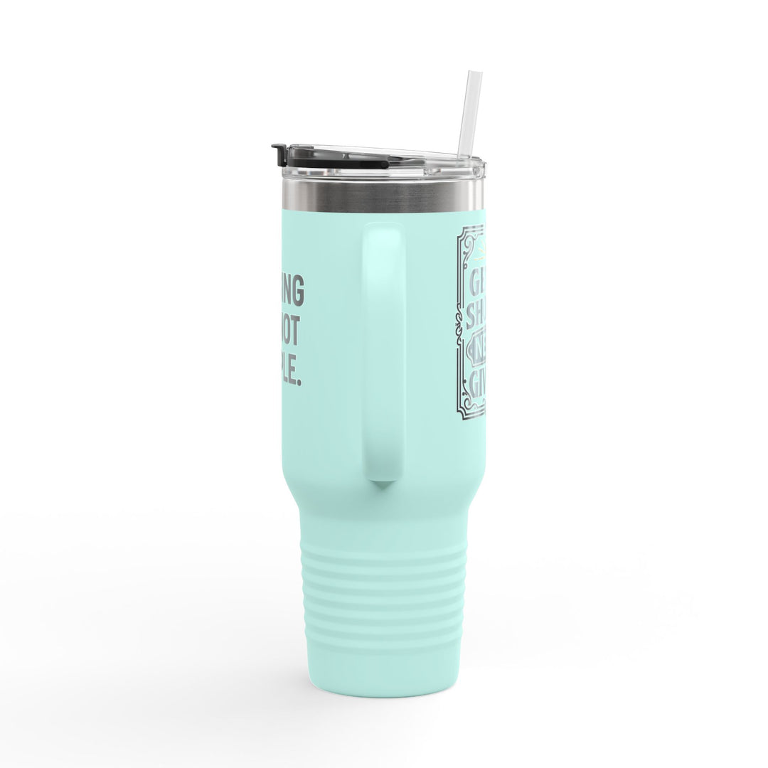 “I Chase PR’s not people” Insulated Travel Mug, 40oz