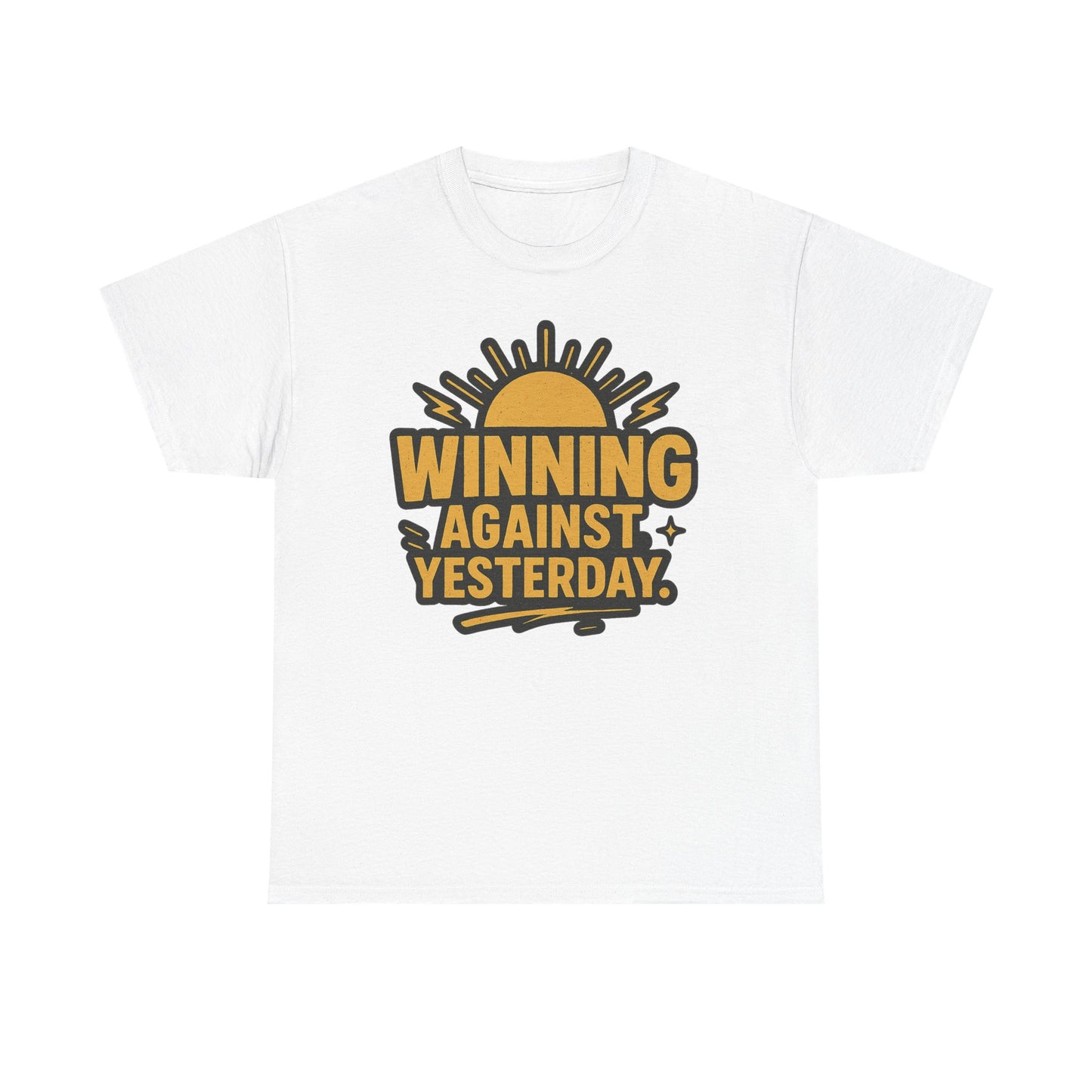 Winning Against Yesterday. Unisex Heavy Cotton Tee