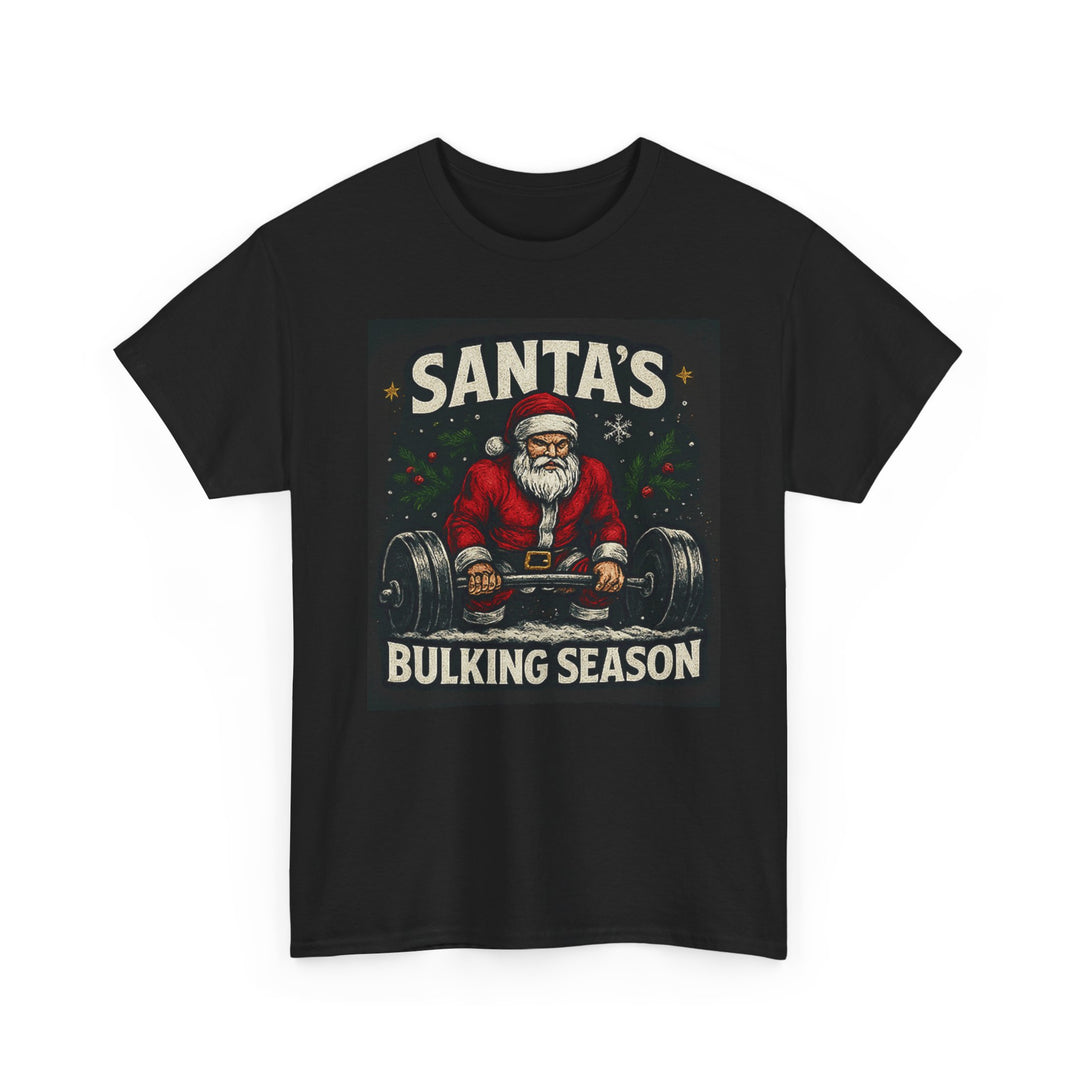 Santas Bulking Season. Unisex Heavy Cotton Tee