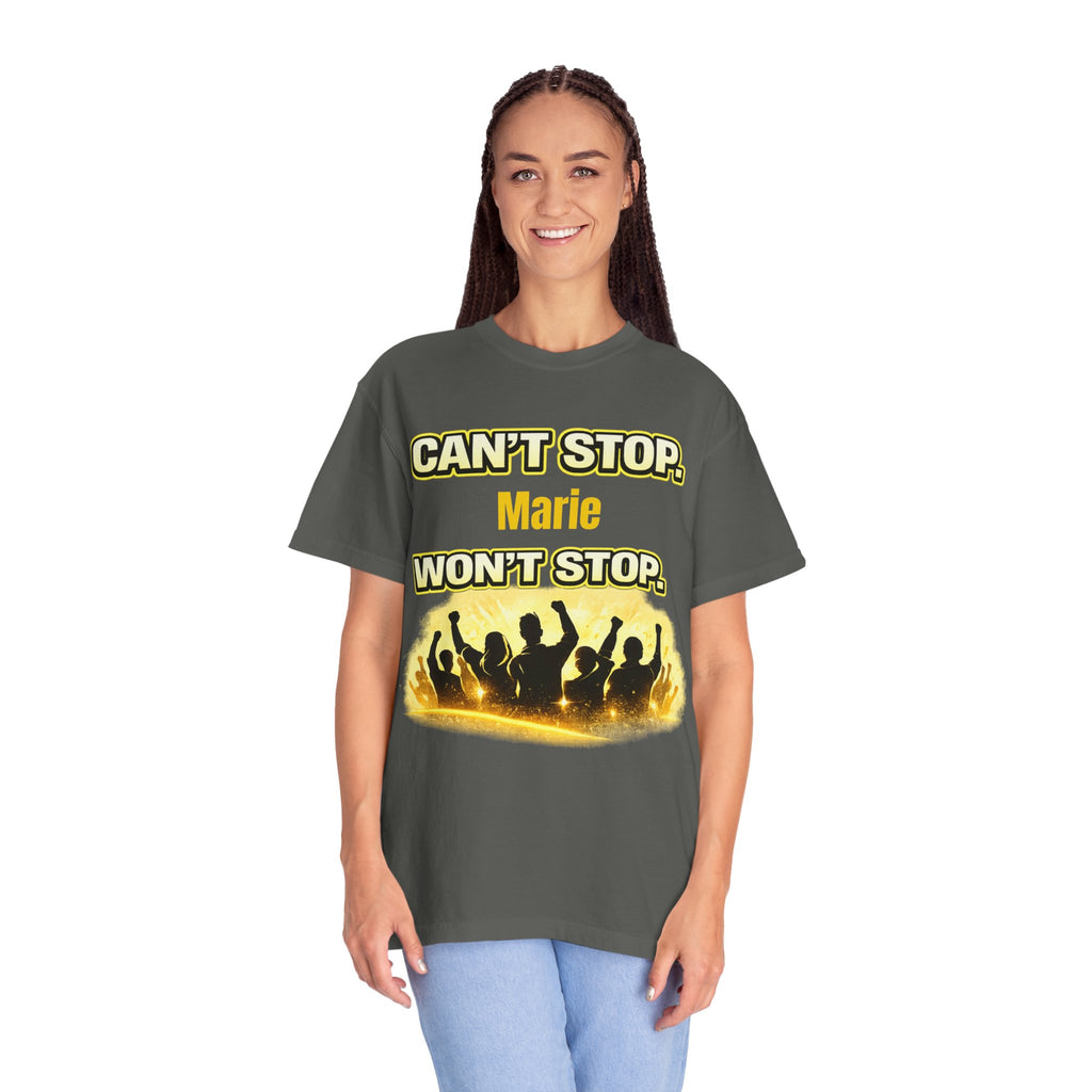 Custom Name Motivational T-Shirt – Can’t Stop. Won’t Stop.