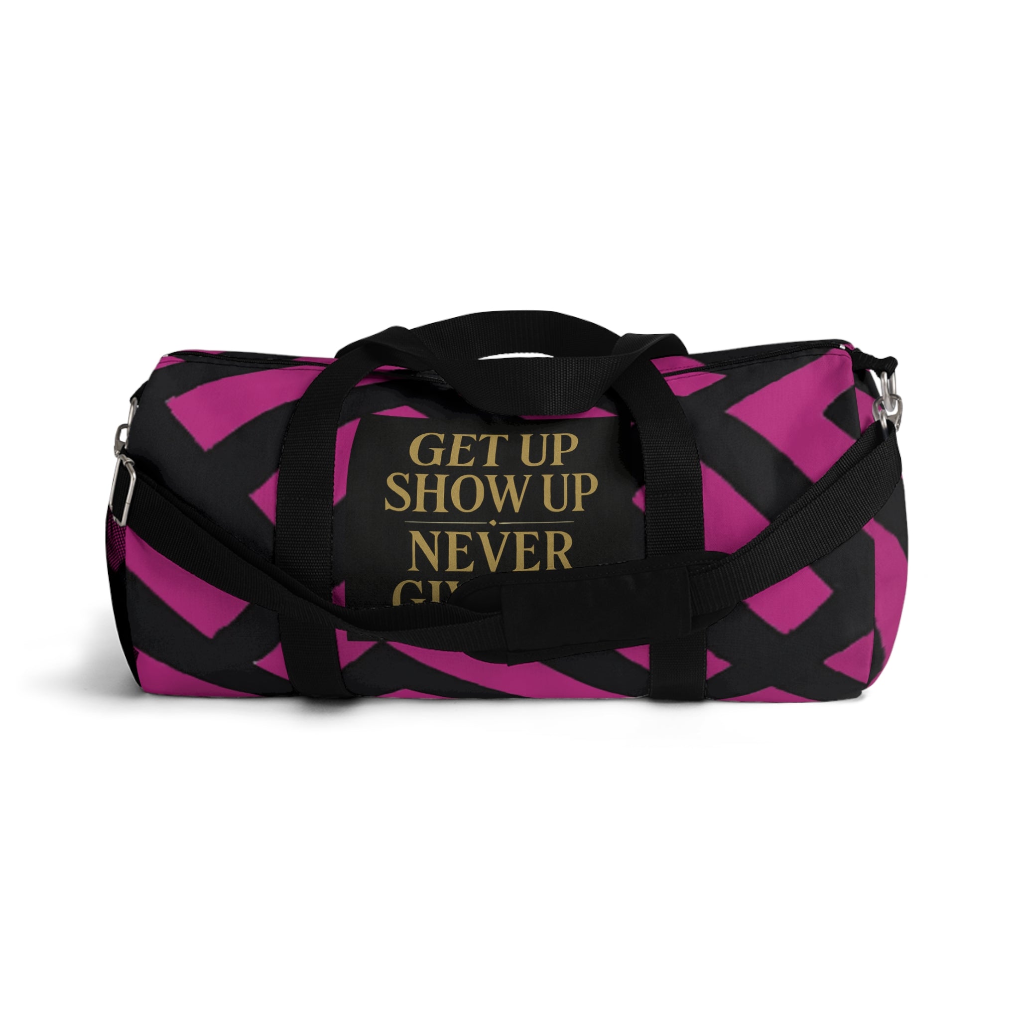 Get Up Show Up Never Give Up Duffel Bag (Dark Pink)