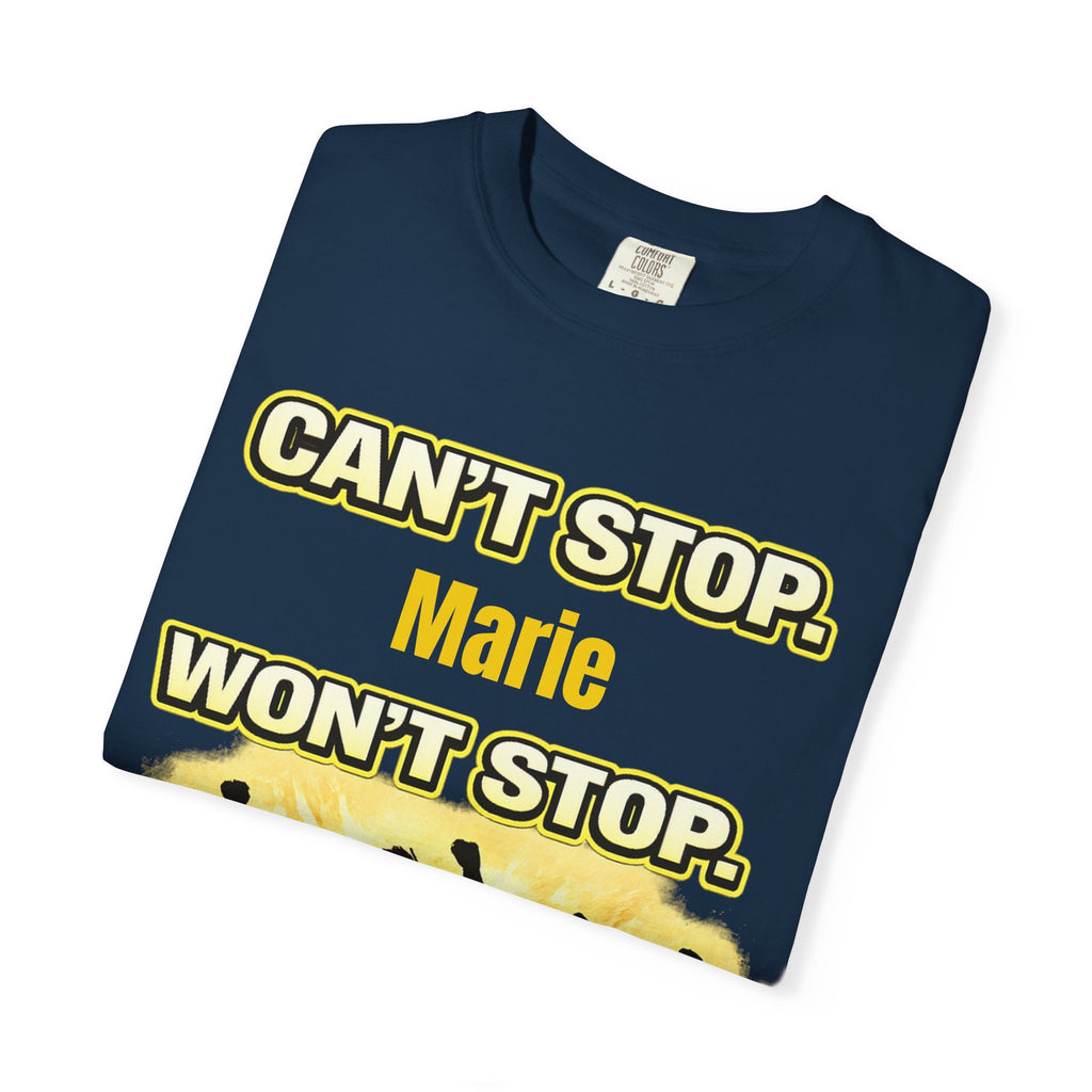 Custom Name Motivational T-Shirt – Can’t Stop. Won’t Stop.