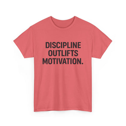 Discipline Outlifts Motivation. Unisex Heavy Cotton Tee