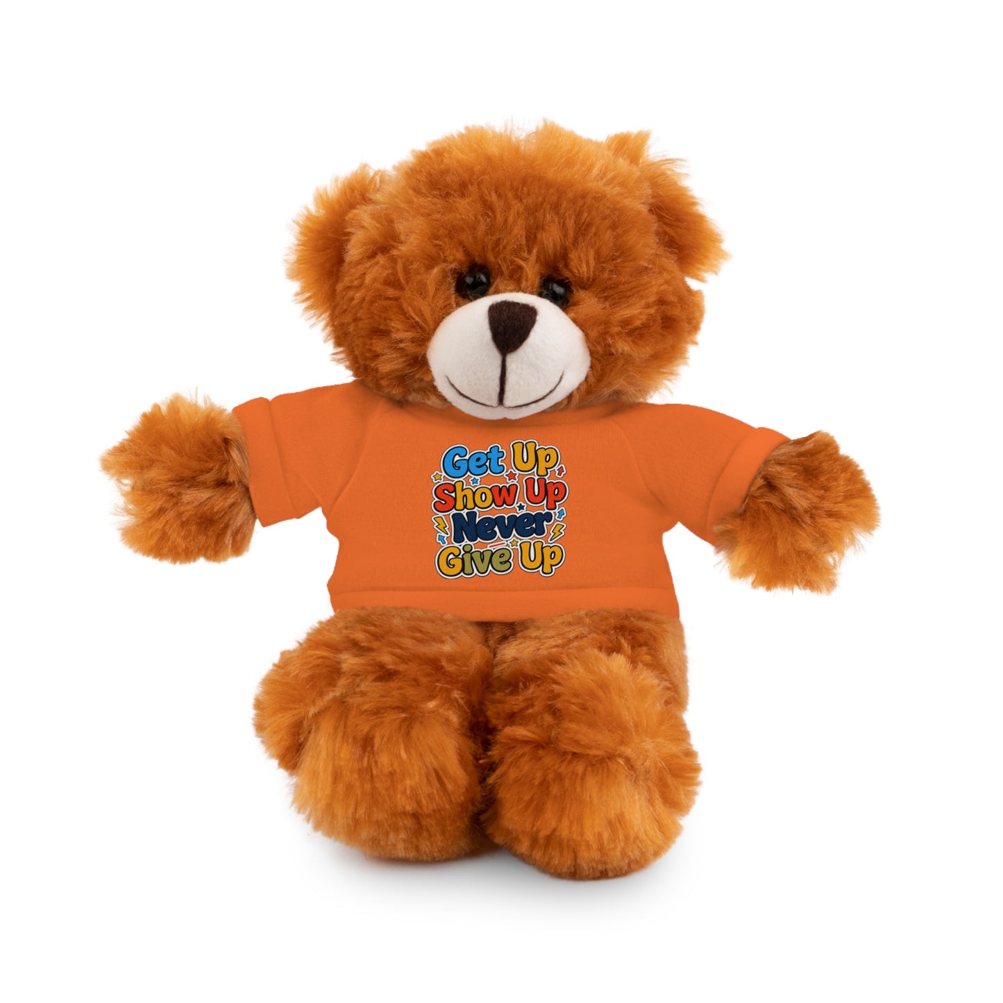 Stuffed Animals with Tee " Get Up Show Up Never Give Up"