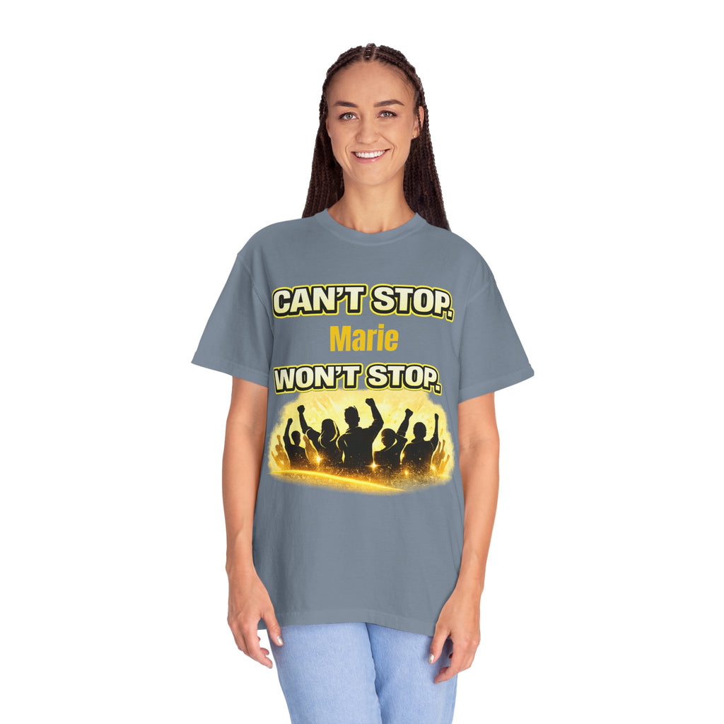 Custom Name Motivational T-Shirt – Can’t Stop. Won’t Stop.