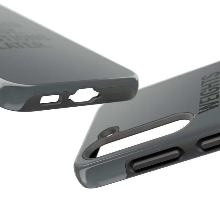 Weights First. Emotions Later. Tough Phone Case