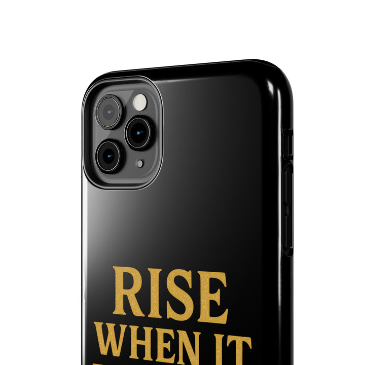 Rise When it Hurts. Tough Phone Case