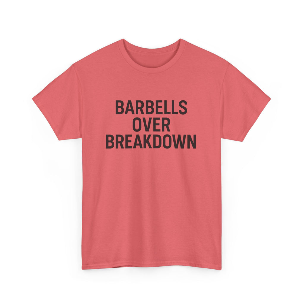 Barbells Over Breakdown. Unisex Heavy Cotton Tee