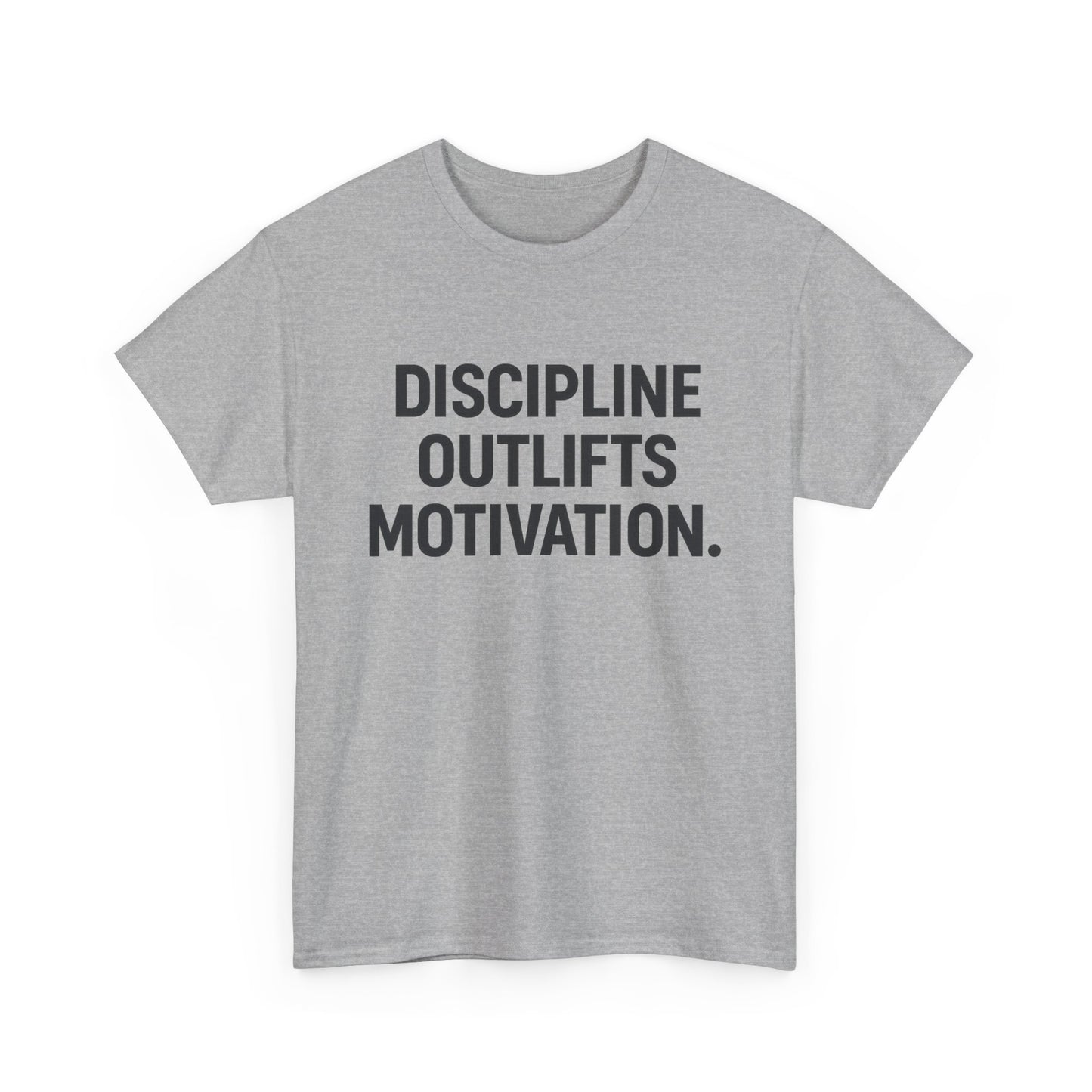 Discipline Outlifts Motivation. Unisex Heavy Cotton Tee