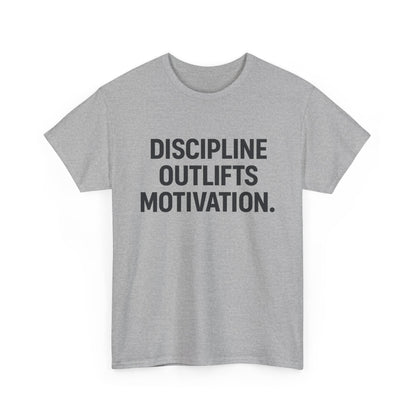 Discipline Outlifts Motivation. Unisex Heavy Cotton Tee