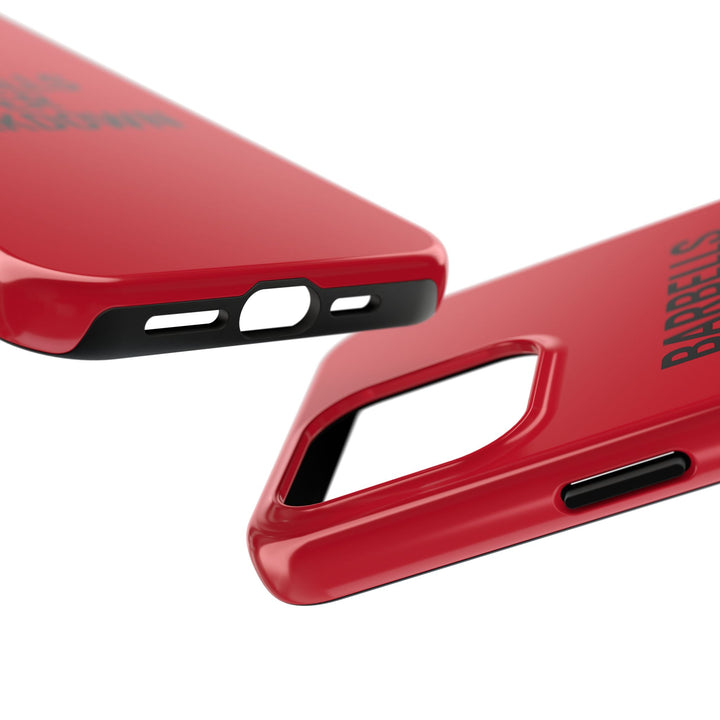Barbells Over Breakdown. Tough Phone Case