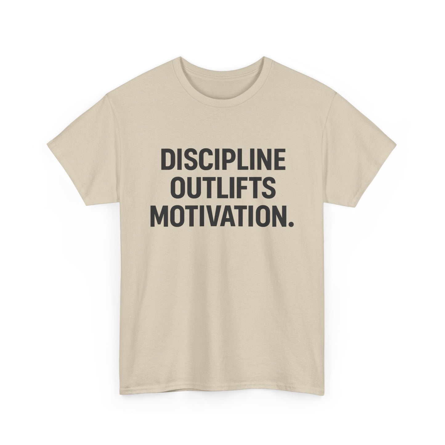 Discipline Outlifts Motivation. Unisex Heavy Cotton Tee