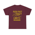 Push Past Your Limits. Unisex Heavy Cotton Tee