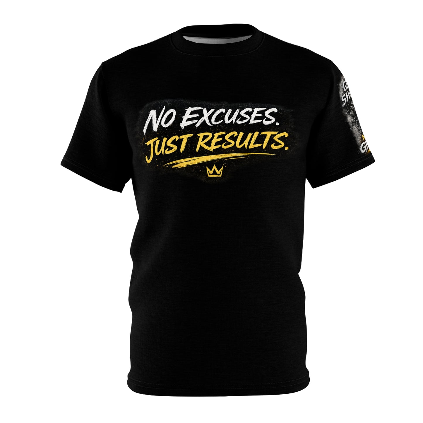 No Excuses Just Results Motivational Unisex T-Shirt