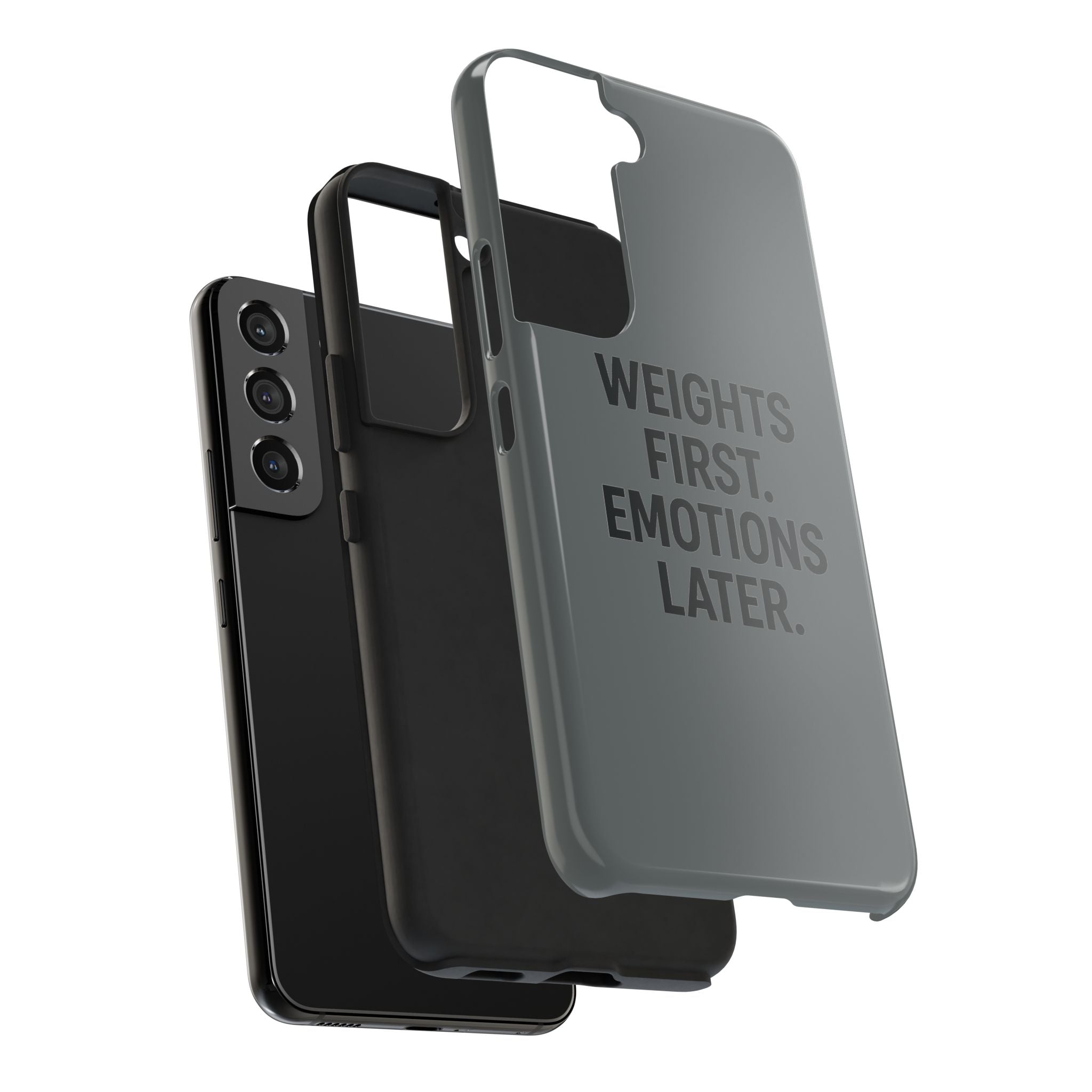 Weights First. Emotions Later. Tough Phone Case