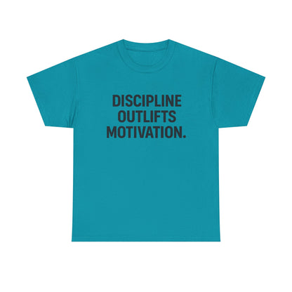Discipline Outlifts Motivation. Unisex Heavy Cotton Tee