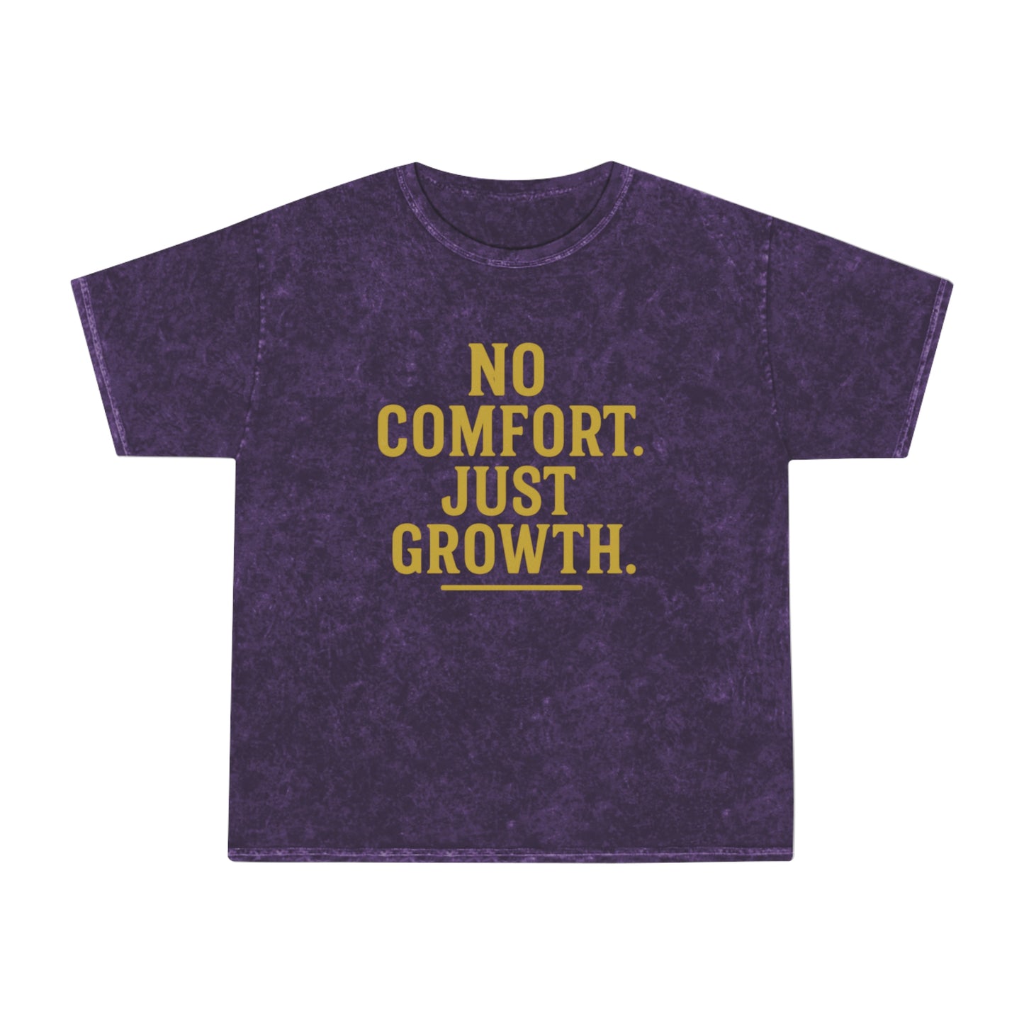 No Comfort. Just Growth. Unisex Vintage Mineral Wash Tee