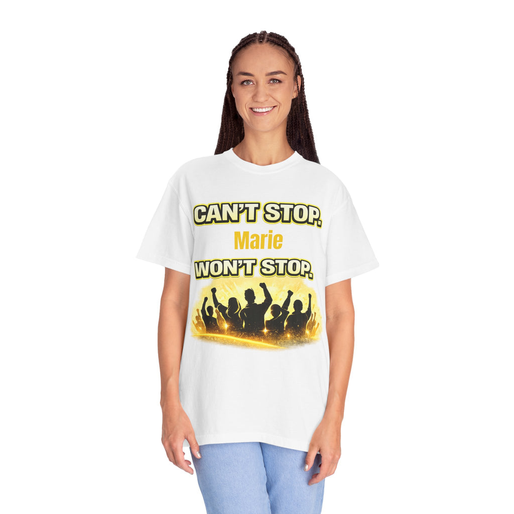 Custom Name Motivational T-Shirt – Can’t Stop. Won’t Stop.