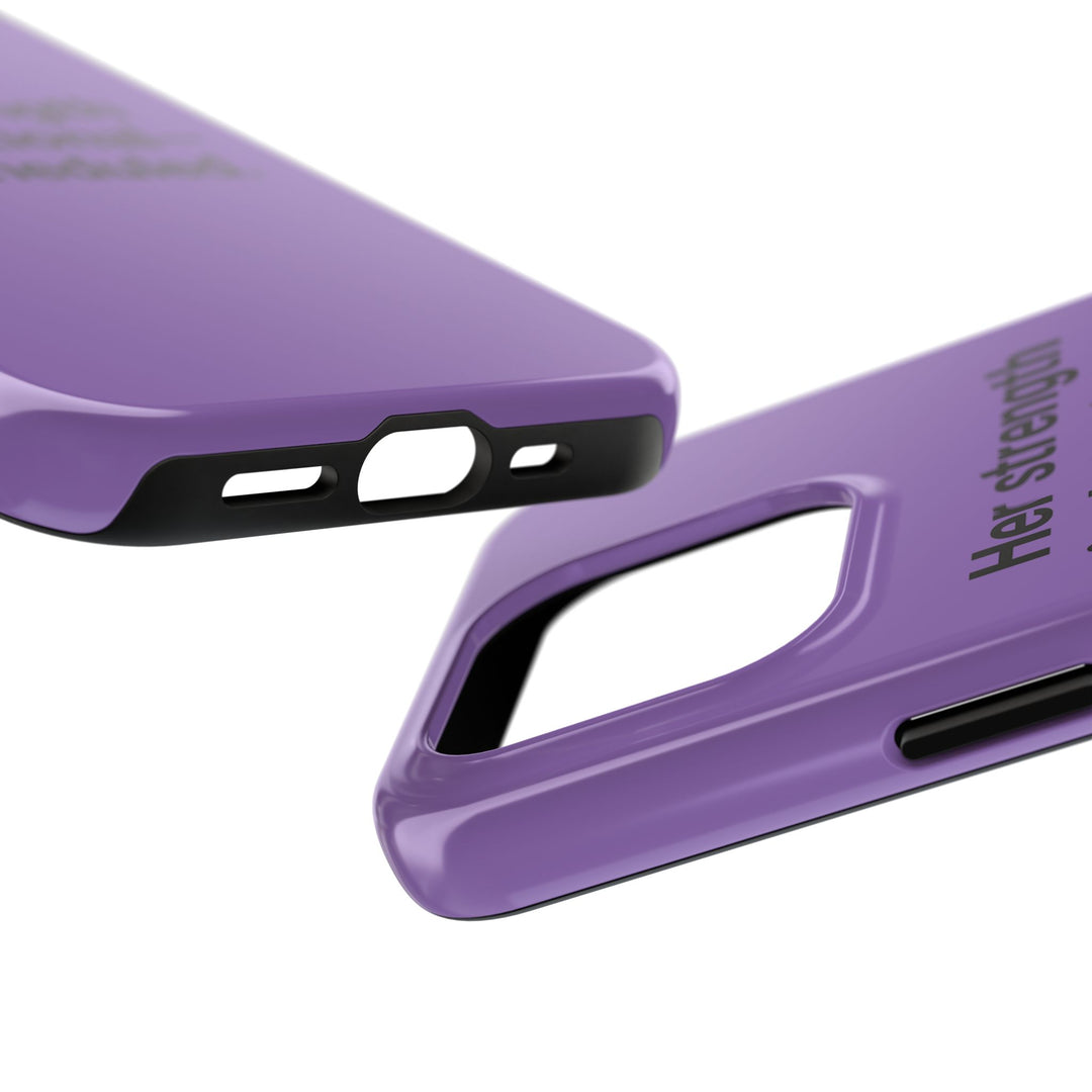 Her Strength isn't optional- it's scheduled. Tough Phone Case