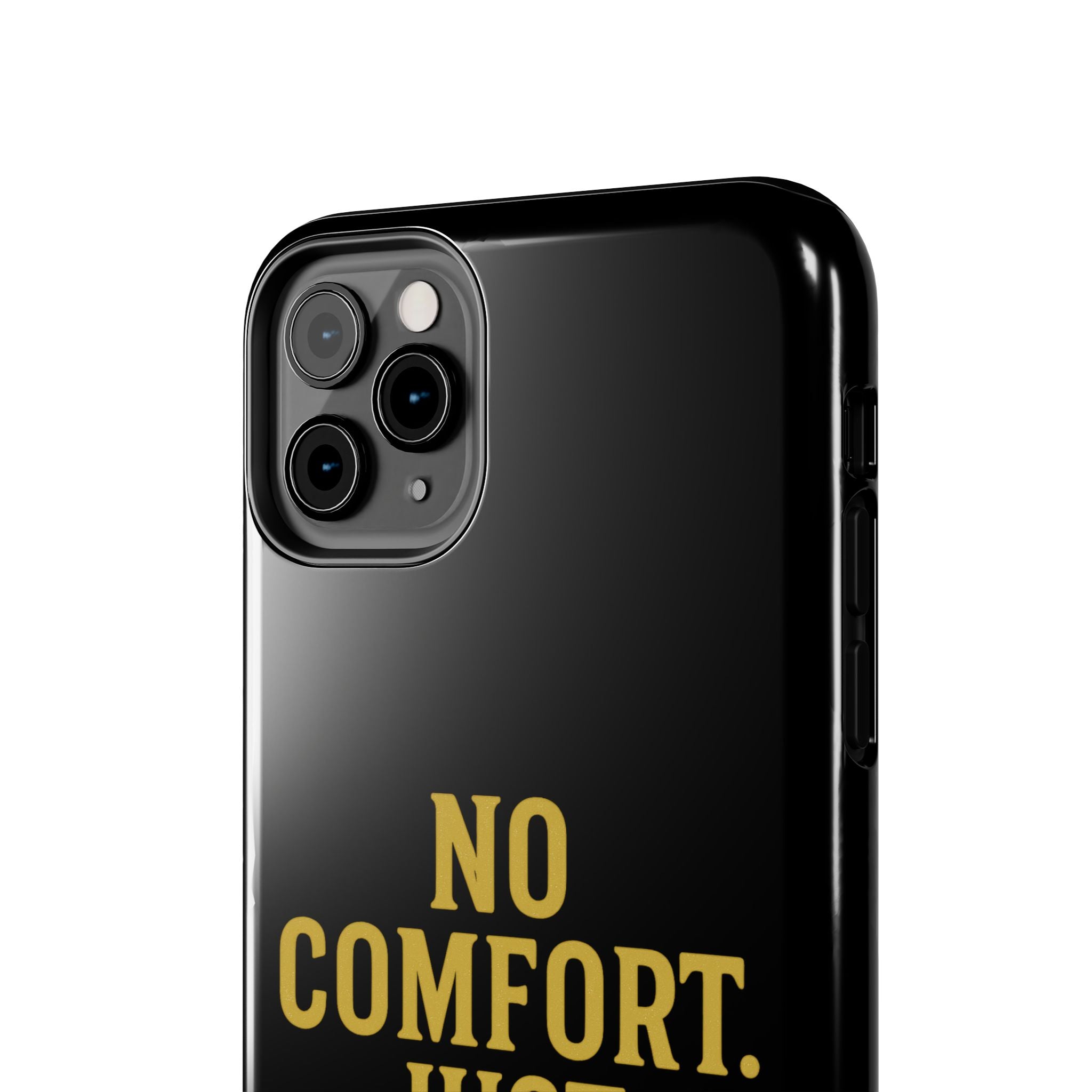 No Comfort. Just Growth.  Tough Phone Case