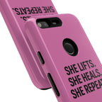 She lifts. She heals. She repeats. Tough Phone Cases