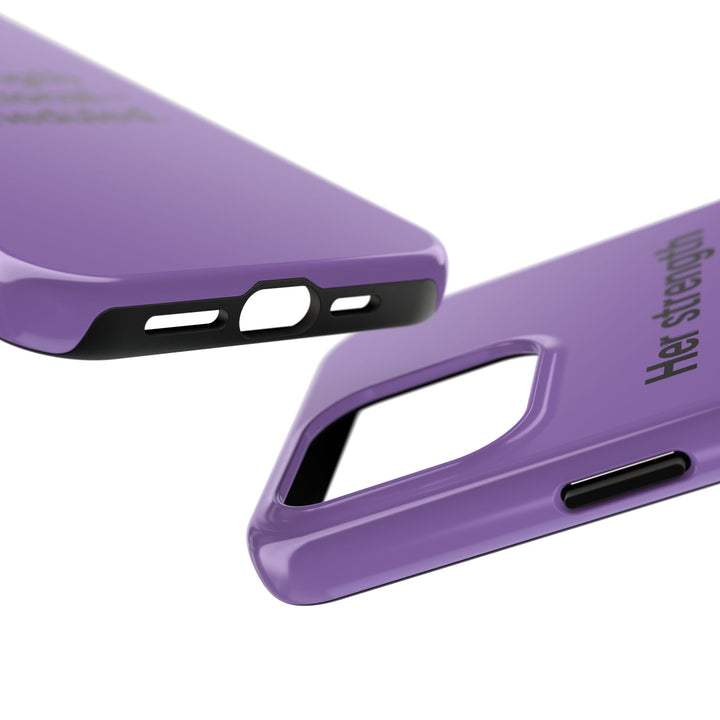 Her Strength isn't optional- it's scheduled. Tough Phone Case