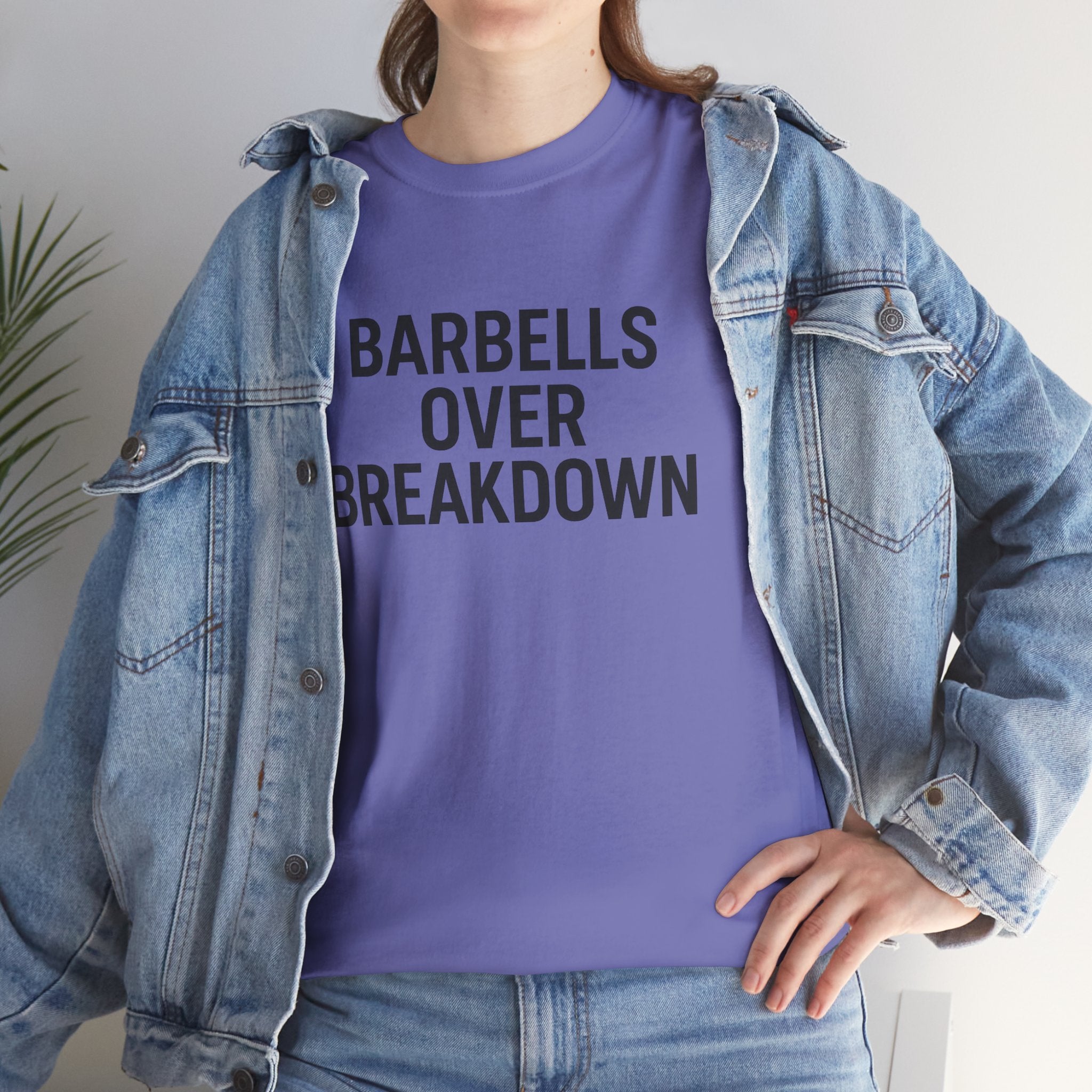 Barbells Over Breakdown. Unisex Heavy Cotton Tee