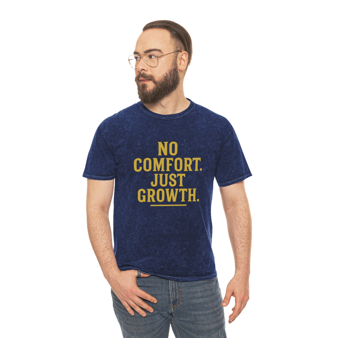 No Comfort. Just Growth. Unisex Vintage Mineral Wash Tee