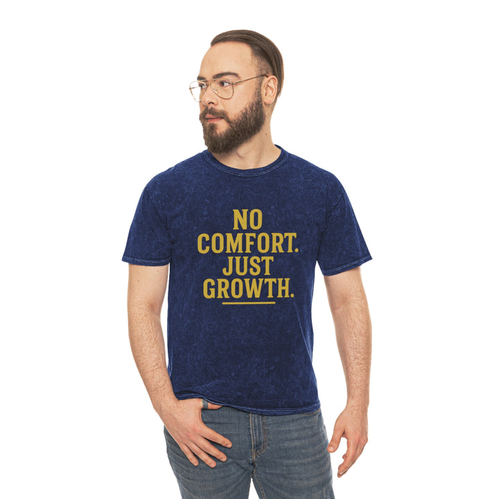 No Comfort. Just Growth. Unisex Vintage Mineral Wash Tee