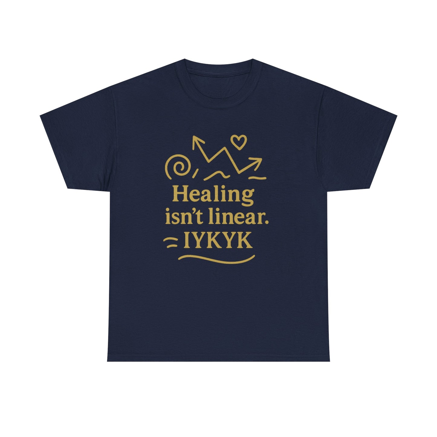Healing Isn't Linear. IYKYK. Unisex Heavy Cotton Tee