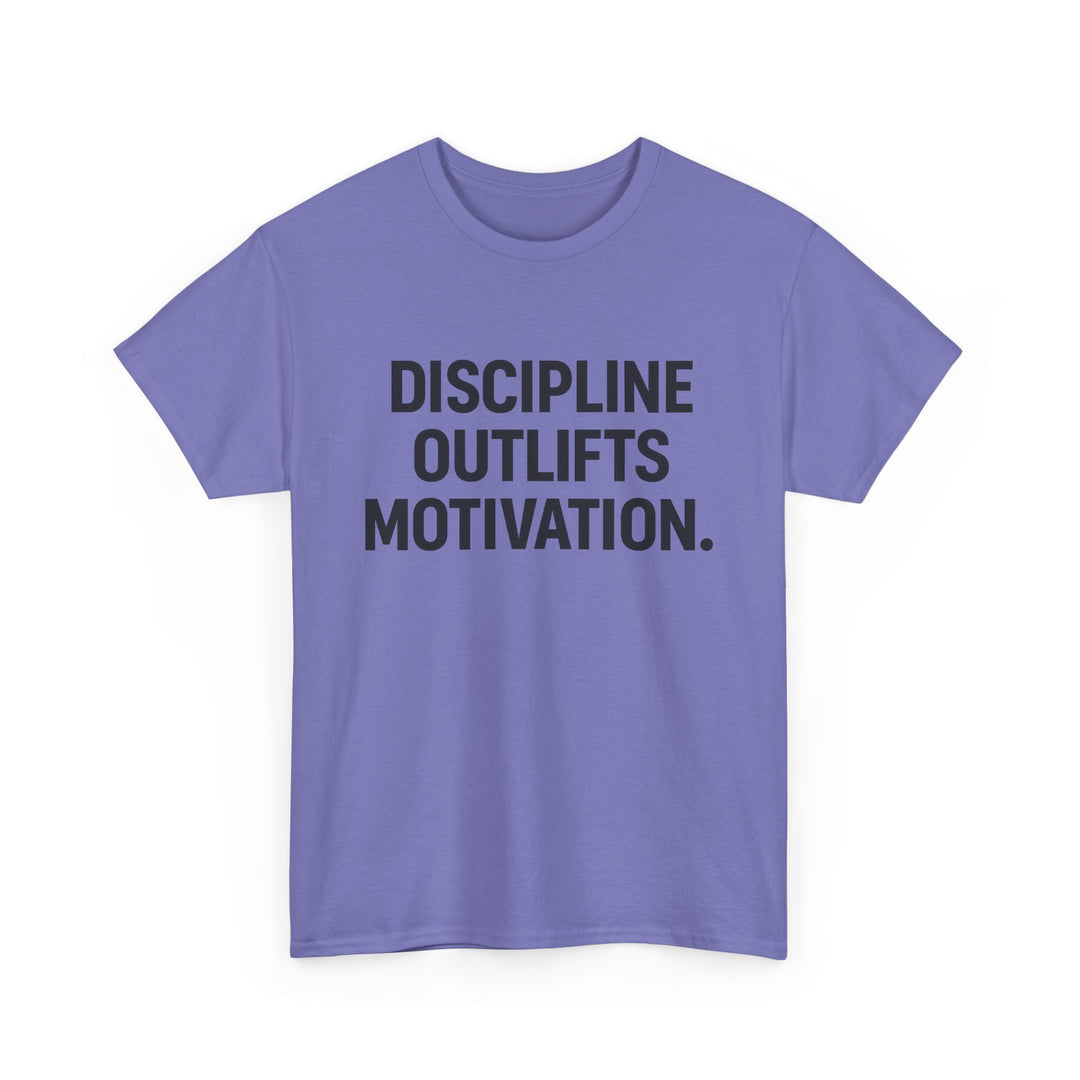 Discipline Outlifts Motivation. Unisex Heavy Cotton Tee