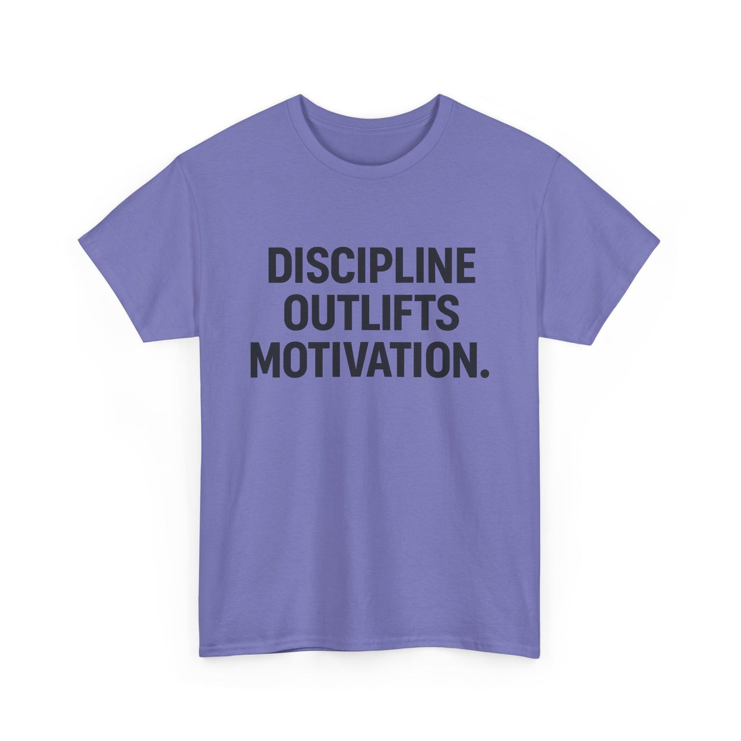 Discipline Outlifts Motivation. Unisex Heavy Cotton Tee