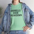Barbells Over Breakdown. Unisex Heavy Cotton Tee