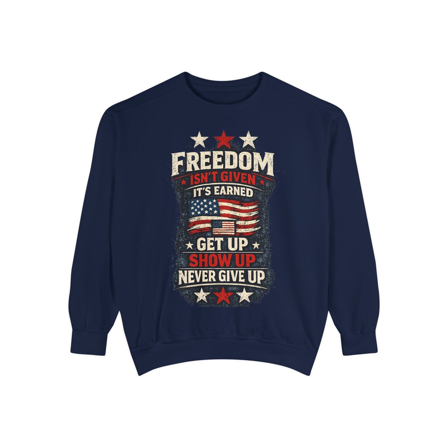 Never Give Up USA™ Patriotic Sweatshirt – Inspirational 4th of July Crewneck for Everyday Motivation