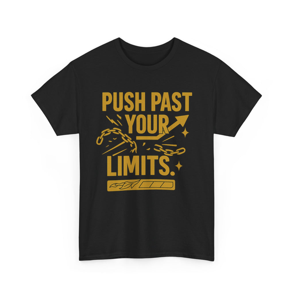 Push Past Your Limits. Unisex Heavy Cotton Tee