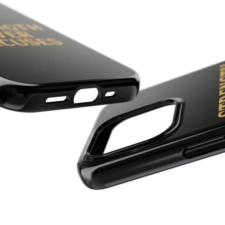 Strength Over Excuses. Tough Phone Case