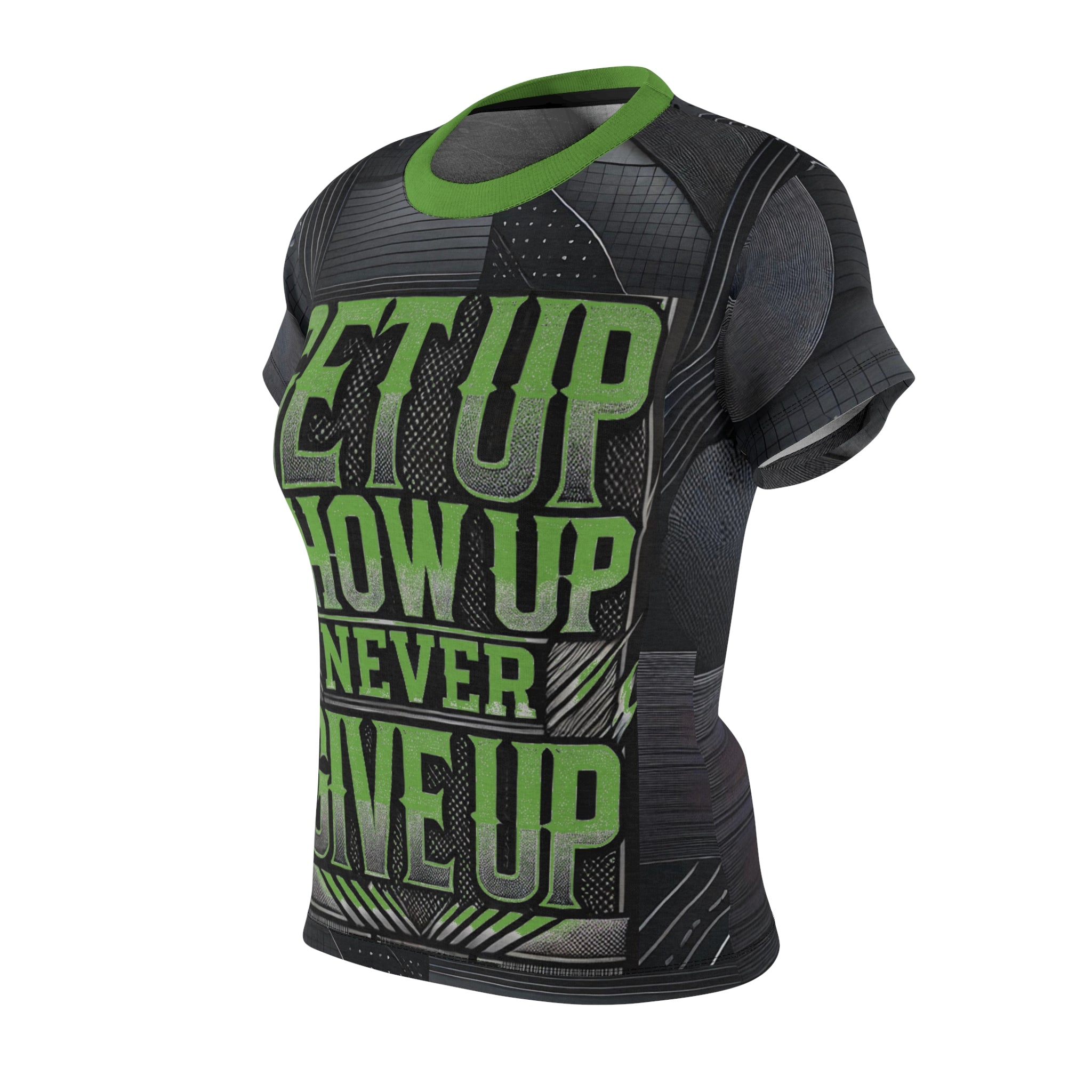 Women's Relentless Drive Tee – Get Up, Show Up, Never Give Up (Green)