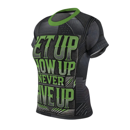 Women's Relentless Drive Tee – Get Up, Show Up, Never Give Up (Green)