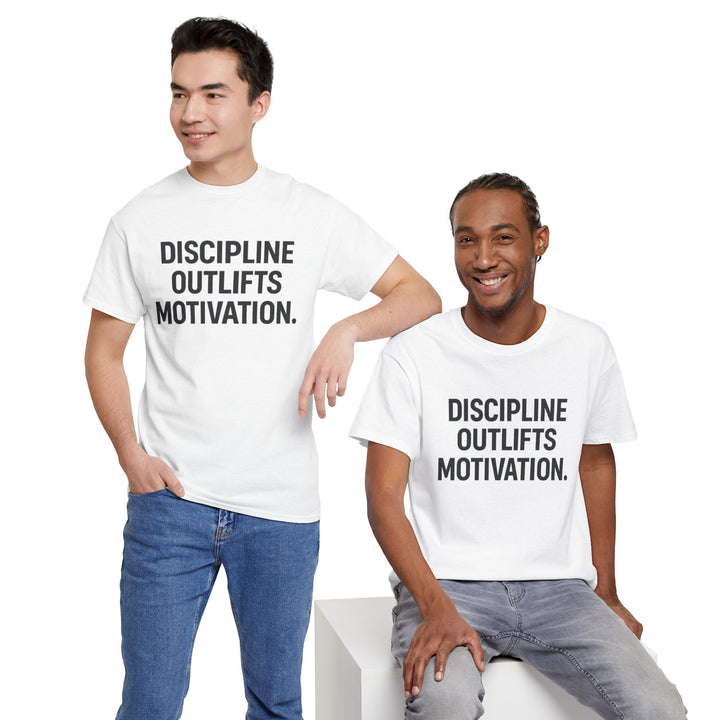 Discipline Outlifts Motivation. Unisex Heavy Cotton Tee